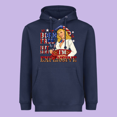 Born Free But Now Im Expensive Heavyweight Hoodie Designed By Nancycooperartshop
