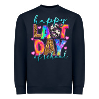 Navy happy last day of school Heavyweight Sweatshirt - RanaPortraitStore