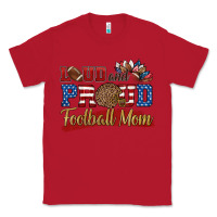 Red loud and proud football mom Classic Tee - HRA Design Shop