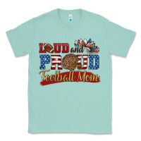Seafoam loud and proud football mom Classic Tee - HRA Design Shop
