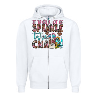 White it takes a lot of sparkle to be a cna Zipper Hoodie - JahusDesignShop