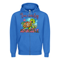 True Royal i am turtley adorable Zipper Hoodie - AdoDesignShop