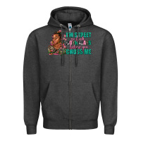 Charcoal Heather i am street so look both ways before you cross me Zipper Hoodie - AdoDesignShop