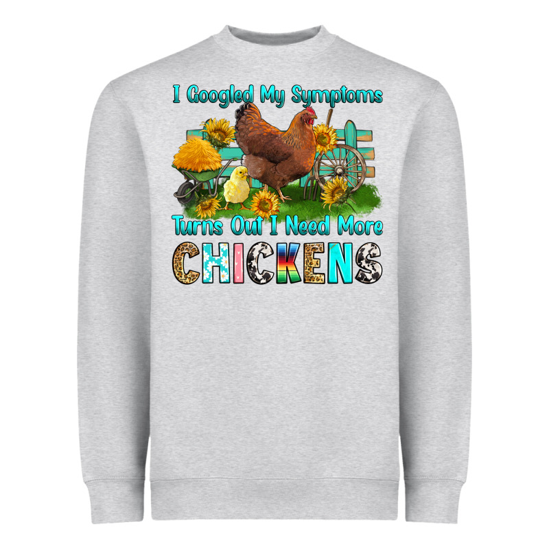 I Googled My Symptoms Turns Out I Need More Chicke Heavyweight Sweatshirt by RanaPortraitStore | Teevron