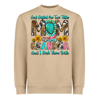 Mushroom god gifted me two titles mom and grandma and i roc Heavyweight Sweatshirt - RanaPortraitStore