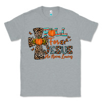 Heather Grey fall for jesus he never leaves Classic Tee - CowhideDigitalArt