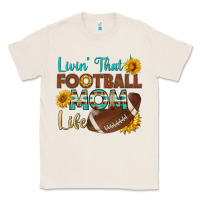 Natural livin' that football mom life Classic Tee - HRA Design Shop