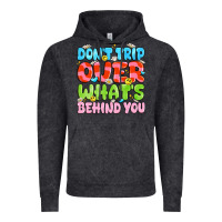 Vintage Black don't trip over what's behind you Vintage Hoodie - JahusDesignShop