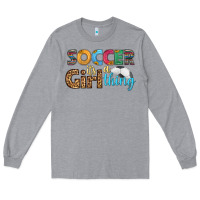 Heather Grey soccer it's a girl thing Long Sleeve Tee - HRA Design Shop