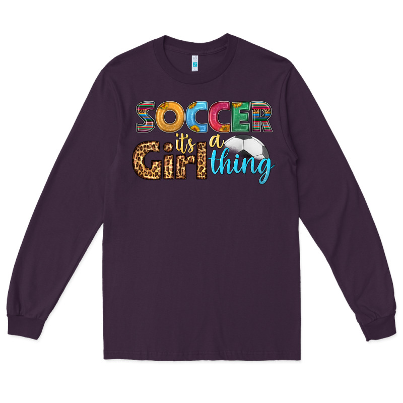 Soccer It's A Girl Thing Long Sleeve Tee by HRA Design Shop | Teevron