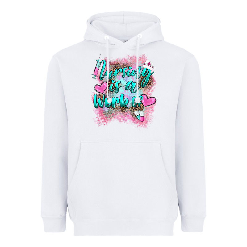 Nursing Is A Work Of Heavyweight Hoodie by BarkalooDesign | Teevron
