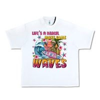 White lifes a beach make some waves Urban Heavy Tee - texasbilliewilder