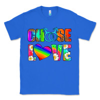 True Royal choose love (gay) Classic Tee - HRA Design Shop