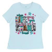 Baby Blue when life gives you more than you can stand kneel Ladies Tee - AdoDesignShop