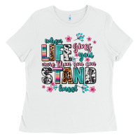 White when life gives you more than you can stand kneel Ladies Tee - AdoDesignShop