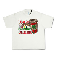Pistachio i run on coffee and christmas cheer Urban Heavy Tee - RanaPortraitStore