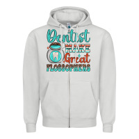 Dove Grey dentist make great flossophers Zipper Hoodie - JahusDesignShop