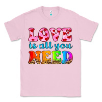 Bubblegum Pink love is all you need Classic Tee - HRA Design Shop