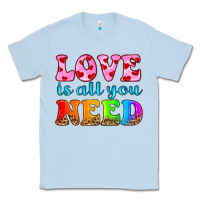 Dusty Blue love is all you need Classic Tee - HRA Design Shop