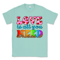 Seafoam love is all you need Classic Tee - HRA Design Shop