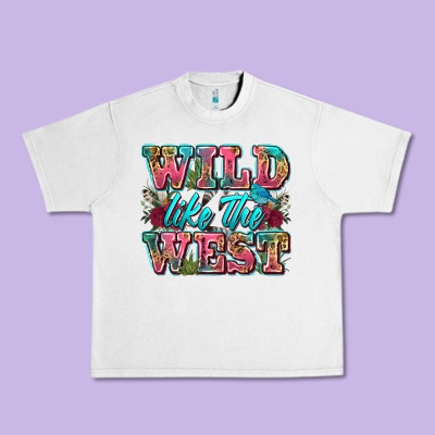 Wild Like The West Urban Heavy Tee Designed By Zillion Design Studio