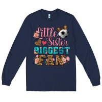 Navy little sister biggest fan soccer Long Sleeve Tee - HRA Design Shop