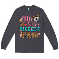 Smoke little sister biggest fan soccer Long Sleeve Tee - HRA Design Shop