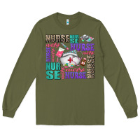 Army Green nurse nurse nurse with nurse element Long Sleeve Tee - AdoDesignShop