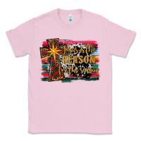 Bubblegum Pink jesus i̇s the reason for the season christmas Classic Tee - RanaPortraitStore