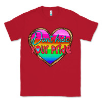 Red dont hide your pride Classic Tee - HRA Design Shop