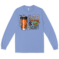 Colony Blue Eat drink be scary Long Sleeve Tee - CowhideDigitalArt