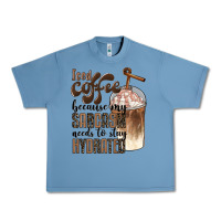 Pebble Blue iced coffee because my sarcasm needs to stay hydrated Urban Heavy Tee - BarkalooDesign