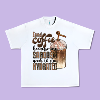 Iced Coffee Because My Sarcasm Needs To Stay Hydrated Urban Heavy Tee Designed By Barkaloodesign