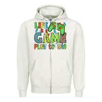 Oatmeal Heather life is a game play to win Zipper Hoodie - JahusDesignShop
