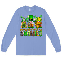 St. Patrick's Day Shamrockin' With My Gnomies Long Sleeve Tee | Teevron
