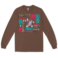 Chestnut dentist Long Sleeve Tee - AdoDesignShop