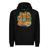 Black i teach tiny humans im kind of a big deal Premium Hoodie - NancyCooperArtShop