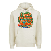 Oatmeal Heather i teach tiny humans im kind of a big deal Premium Hoodie - NancyCooperArtShop