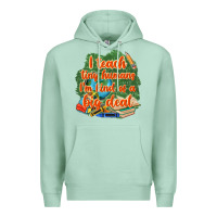 Seafoam i teach tiny humans im kind of a big deal Premium Hoodie - NancyCooperArtShop