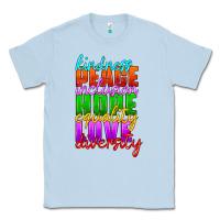 Dusty Blue kindness peace inclusion hope equality love diversity Classic Tee - HRA Design Shop