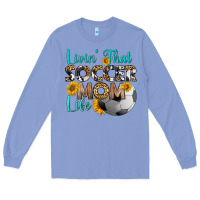 Colony Blue livin' that soccer mom life Long Sleeve Tee - HRA Design Shop