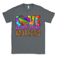 Charcoal Heather love is all that matters Classic Tee - HRA Design Shop