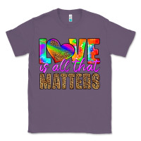 Lavender love is all that matters Classic Tee - HRA Design Shop
