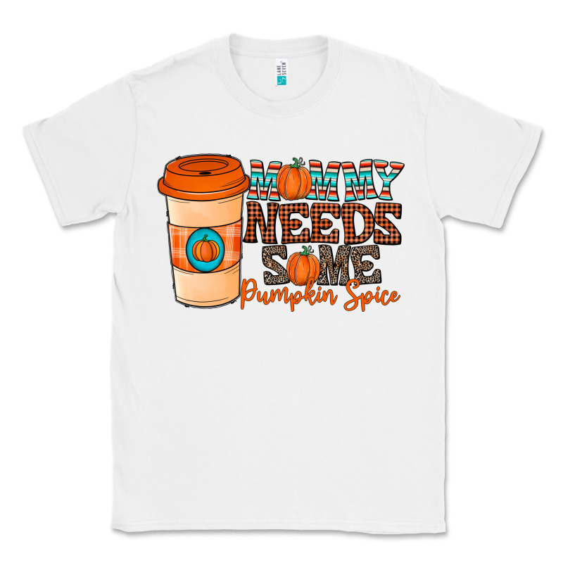 Mommy Needs Some Pumpkin Spice Classic Tee by CowhideDigitalArt | Teevron