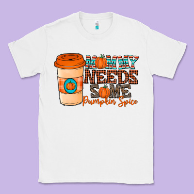 Mommy Needs Some Pumpkin Spice Classic Tee Designed By Cowhidedigitalart