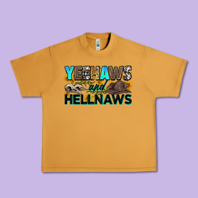 Yeehaws And Hellnaws Urban Heavy Tee Designed By Zillion Design Studio