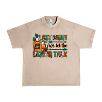 French Oak last night we let the liquor talk Urban Heavy Tee - Zillion Design Studio
