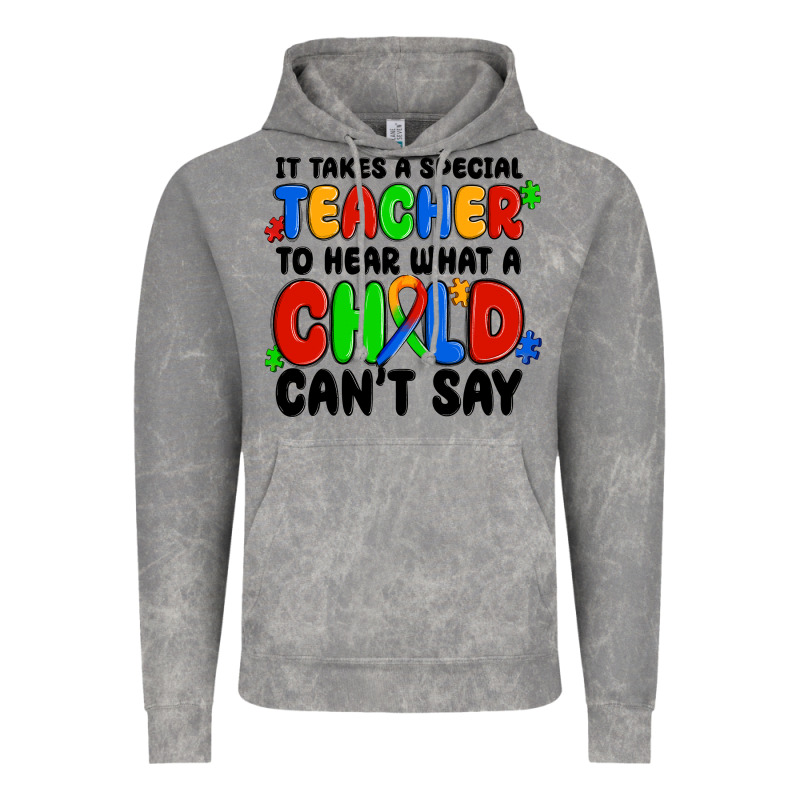 It Takes A Special Teacher To Hear What A Child Ca Vintage Hoodie by MaliasSmallBusiness | Teevron