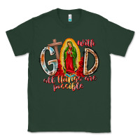 Sports Green With God All Things Are Possible Classic Tee - RacoonDesign