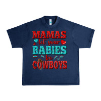 Navy mamas let your babies be cowboys Urban Heavy Tee - texasbilliewilder